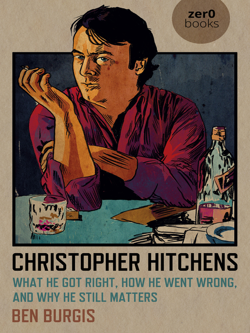Title details for Christopher Hitchens by Ben  Burgis - Available